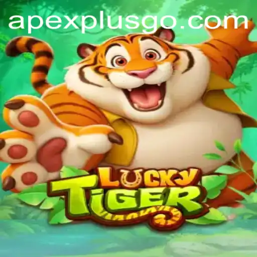 Discovering LuckyTiger: An Engaging Gaming Experience Enhanced by ApexPlus