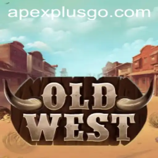 OldWest: Conquer the Frontier with ApexPlus