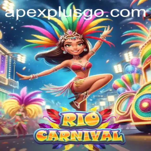 Discover the Vibrant World of RioCarnival: The Thrilling Game with ApexPlus Features